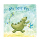 My Best Pet Book And Bashful Dino Medium